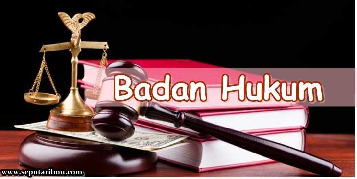 Yayasan, PT, Firma, Koperasi, UD, dan CV